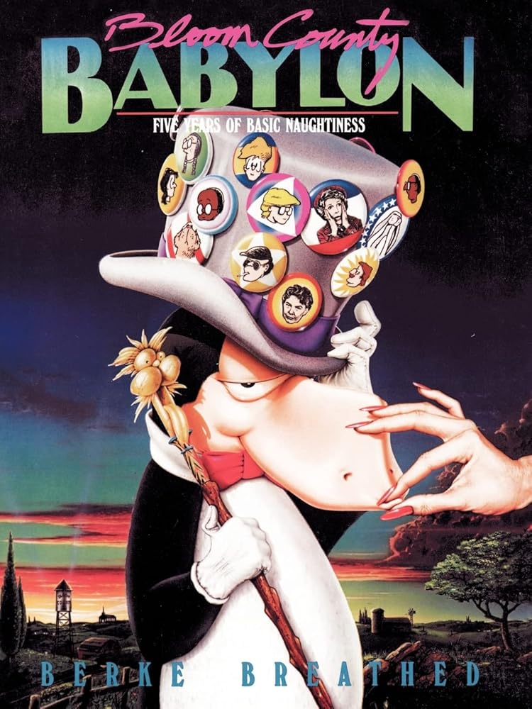 Bloom County Babylon: Five Years of Basic Naughtiness cover image