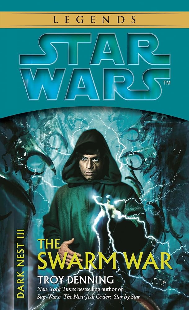 The Swarm War (Star Wars: Dark Nest, Book 3) cover image