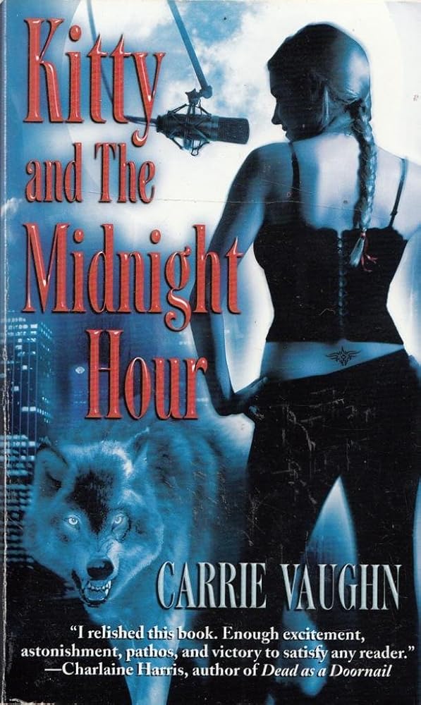 Kitty and the Midnight Hour (Kitty Norville) cover image