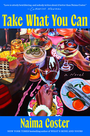 Take What You Can by Naima Coster cover