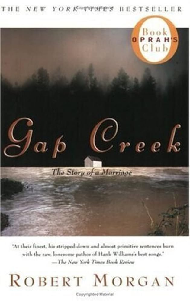 Gap Creek : The Story Of A Marriage (Oprah's Book Club) cover image