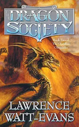 The Dragon Society (Obsidian Chronicles) cover image