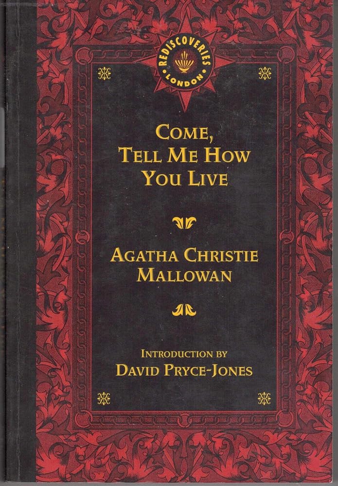 Come, Tell Me How You Live cover image