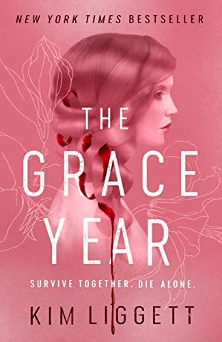 The Grace Year by Kim Liggett - book cover