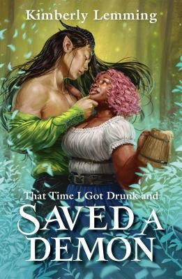 That Time I Got Drunk And Saved A Demon cover