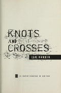 Knots and Crosses by Ian Rankin - book cover