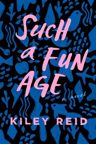 Such a Fun Age by Kiley Reid cover