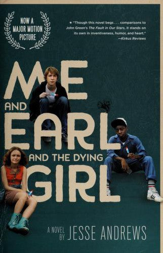Me and Earl and the Dying Girl by Jesse Andrews - book cover